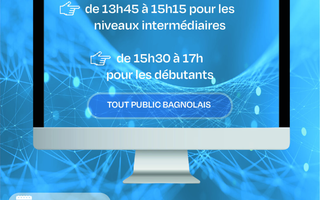 Reprise des ateliers Numérique en Main